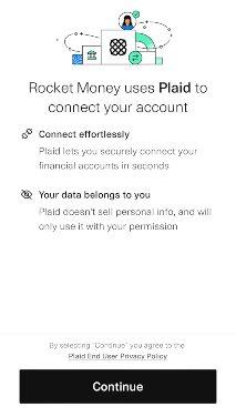 Screenshot of Rocket Money's screen disclaiming that it uses Plaid to connect your accounts